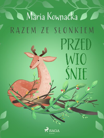 Razem ze słonkiem. Przedwiośnie – okładka audiobooka, autor Maria Kownacka