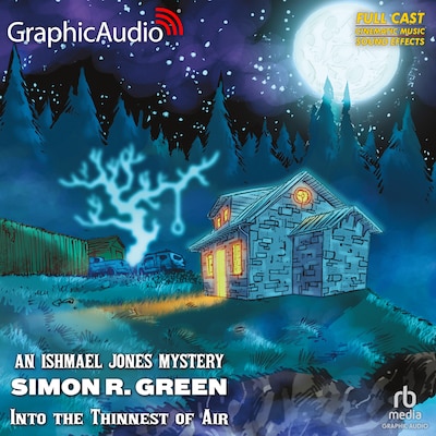 Into the Thinnest of Air [Dramatized Adaptation] – omslag til lydbogen af Simon R. Green
