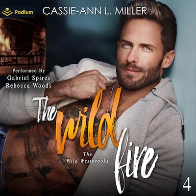 The Wild Fire – omslag til lydbogen af Cassie-Ann L. Miller