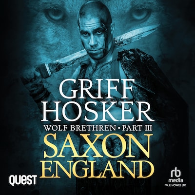 Saxon England – omslag til lydbogen af Griff Hosker