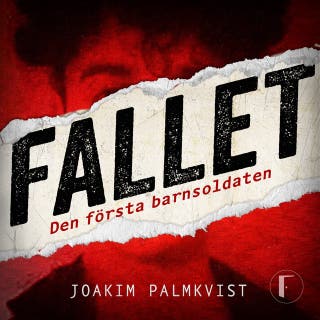 Den första barnsoldaten : dödsskjutningen på Emporia – omslag till ljudboken av Joakim Palmkvist