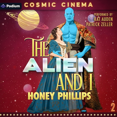 The Alien and I – omslag til lydbogen af Honey Phillips
