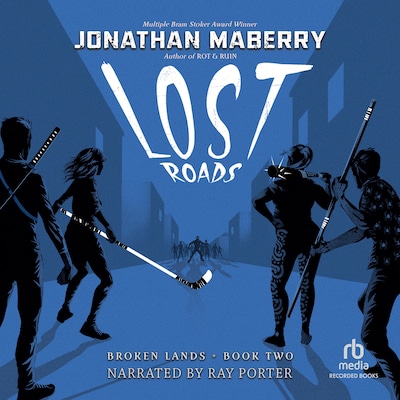 Lost Roads – omslag til lydbogen af Jonathan Maberry