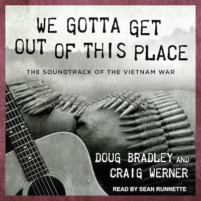 We Gotta Get Out of This Place – omslag til lydbogen af Doug Bradley, Craig Werner