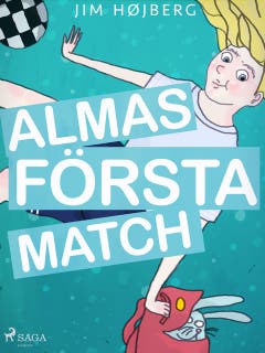 Alma 1 - Almas första match – omslag till ljudboken av Jim Højberg