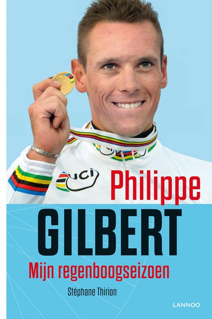 Philippe Gilbert: mijn regenboogseizoen – omslag van het luisterboek van Philippe Gilbert