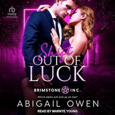 Shift Out of Luck – omslag til lydbogen af Abigail Owen