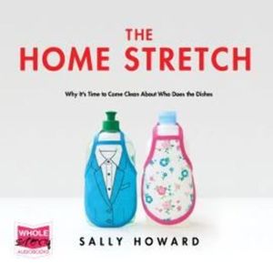 The Home Stretch – okładka audiobooka, autor Sally Howard