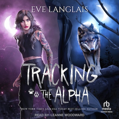 Tracking the Alpha – omslag til lydbogen af Eve Langlais