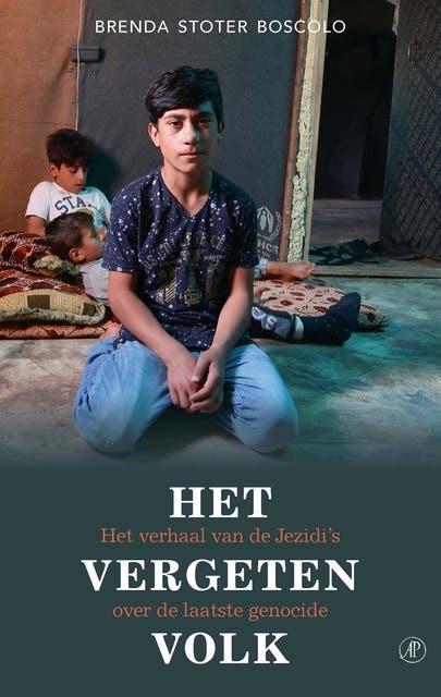 Het vergeten volk: Het verhaal van de Jezidi's over de laatste genocide – omslag van het luisterboek van Brenda Stoter Boscolo