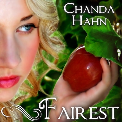 Fairest – omslag til lydbogen af Chanda Hahn