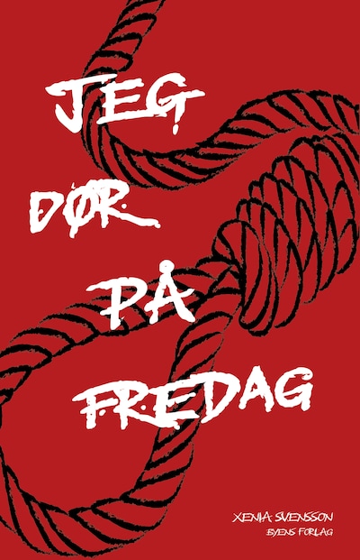 Jeg dør på fredag – omslag til lydbogen af Xenia Svensson