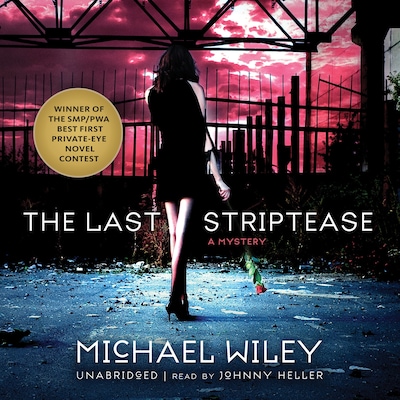 The Last Striptease – omslag til lydbogen af Michael Wiley