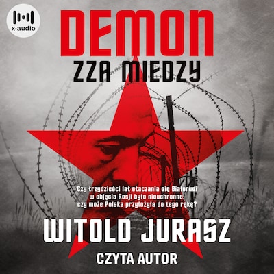 Demon zza miedzy – okładka audiobooka, autor Witold Jurasz
