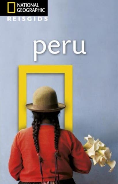 Peru – omslag van het luisterboek van National Geographic Reisgids