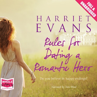 Rules for Dating a Romantic Hero – omslag til lydbogen af Harriet Evans