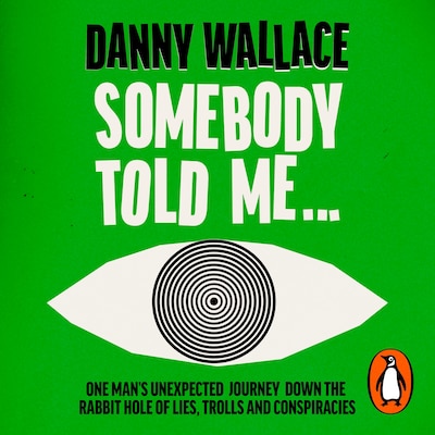 Somebody Told Me – omslag til lydbogen af Danny Wallace