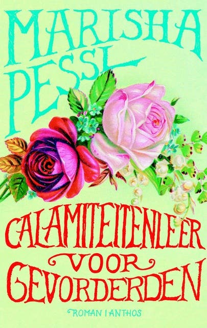 Calamiteitenleer voor gevorderden – omslag van het luisterboek van Marisha Pessl