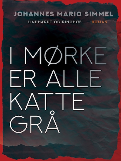 I mørke er alle katte grå – omslag til lydbogen af Johannes Mario Simmel