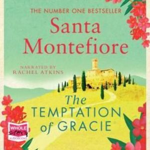 The Temptation of Gracie – okładka audiobooka, autor Santa Montefiore