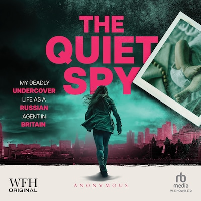 The Quiet Spy – omslag til lydbogen af Anonymous