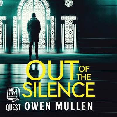 Out of the Silence – omslag til lydbogen af Owen Mullen