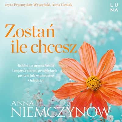 Zostań, ile chcesz