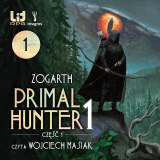 Primal Hunter 1, część 1 – okładka audiobooka, autor Zogarth