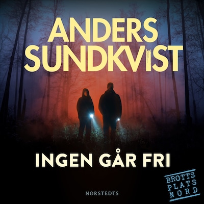 Ingen går fri – omslag till ljudboken av Anders Sundkvist