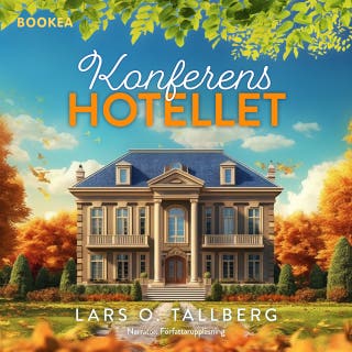 Konferenshotellet – omslag till ljudboken av Lars O Tallberg