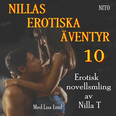 Nillas Erotiska Äventyr 10