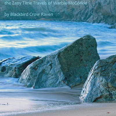the Zany Time Travels of Warble McGorkle – omslag till ljudboken av Blackbird Crow Raven