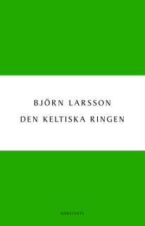 Den keltiska ringen – omslag till ljudboken av Björn Larsson