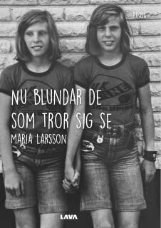 Nu blundar de som tror sig se – omslag till ljudboken av Maria Larsson