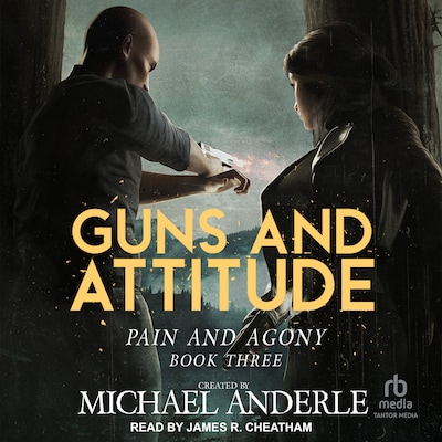Guns and Attitude – omslag til lydbogen af Michael Anderle