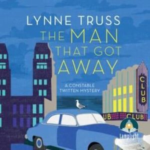 The Man That Got Away – okładka audiobooka, autor Lynne Truss