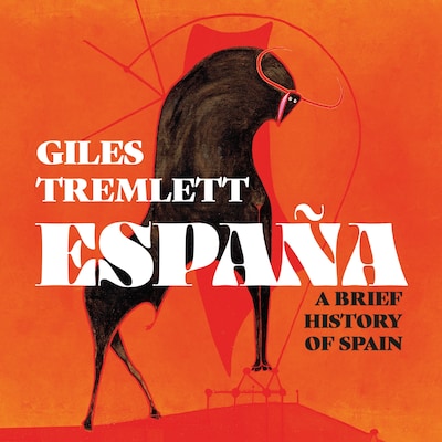 España – omslag til lydbogen af Giles Tremlett