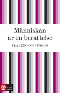 Människan är en berättelse – omslag till ljudboken av Clarence Crafoord