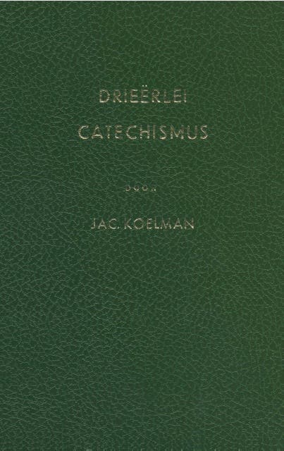 Drieërlei catechismus: bevattende de gronden van het Christelijk geloof, de historiën van de Heilige Schrift en de praktijk der godzaligheid – omslag van het luisterboek van Jacobus Koelman