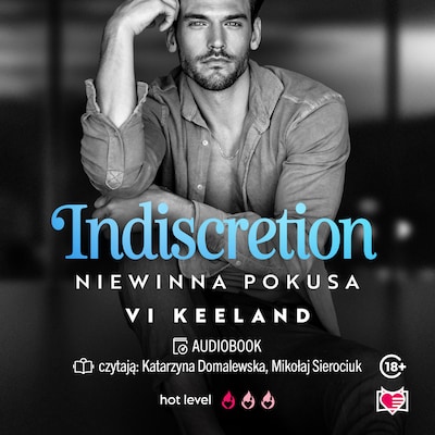 Indiscretion. Niewinna pokusa – okładka audiobooka, autor Vi Keeland