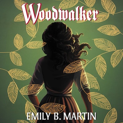 Woodwalker – omslag til lydbogen af Emily B. Martin