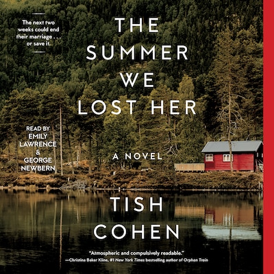 The Summer We Lost Her