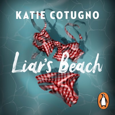 Liar's Beach – omslag til lydbogen af Katie Cotugno