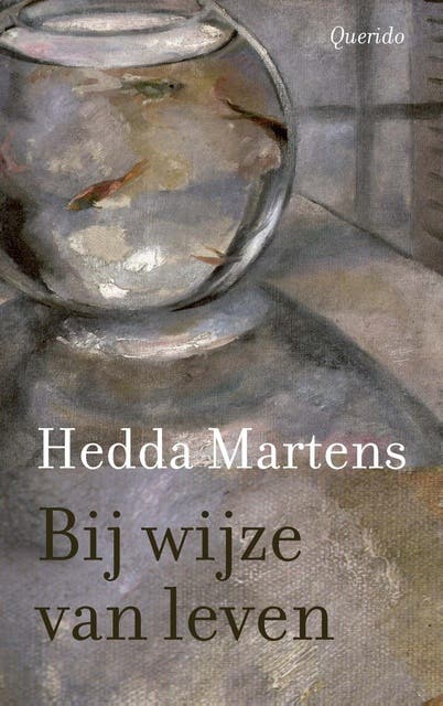 Bij wijze van leven – omslag van het luisterboek van Hedda Martens