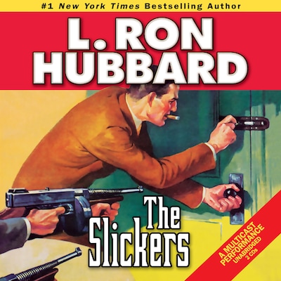 The Slickers – omslag til lydbogen af L. Ron Hubbard