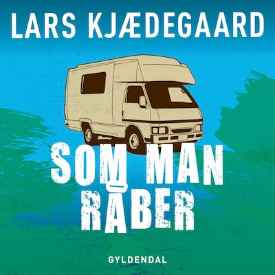 Som man råber – omslag til lydbogen af Lars Kjædegaard