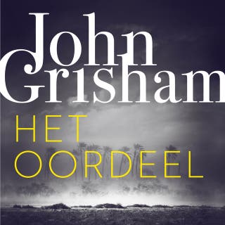 Het oordeel – omslag van het luisterboek van John Grisham