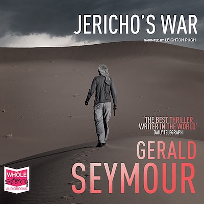 Jericho's War – omslag til lydbogen af Gerald Seymour