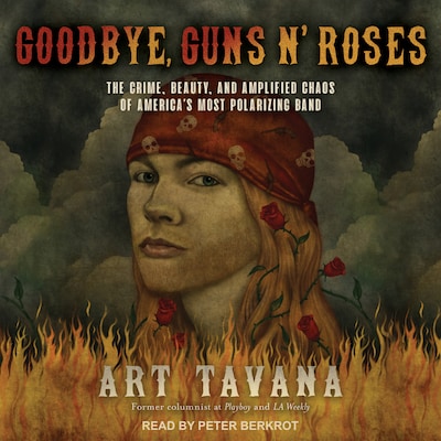 Goodbye, Guns N' Roses – omslag til lydbogen af Art Tavana