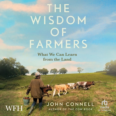 The Wisdom of Farmers – omslag til lydbogen af John Connell